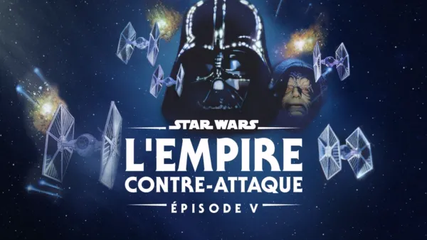 thumbnail - Star Wars: L'empire contre-attaque (Épisode V)