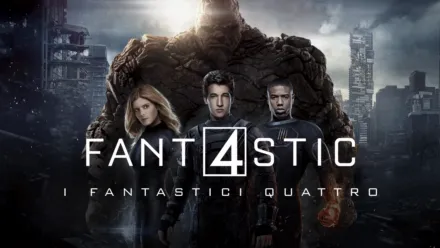 thumbnail - Fantastic 4 - I fantastici quattro