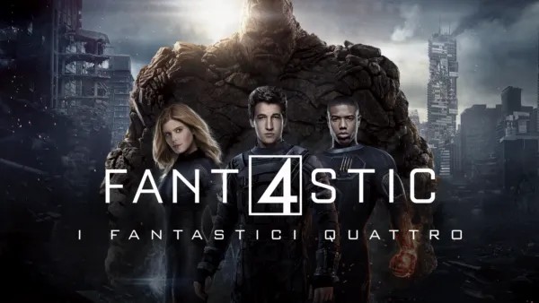 thumbnail - Fantastic 4 - I fantastici quattro