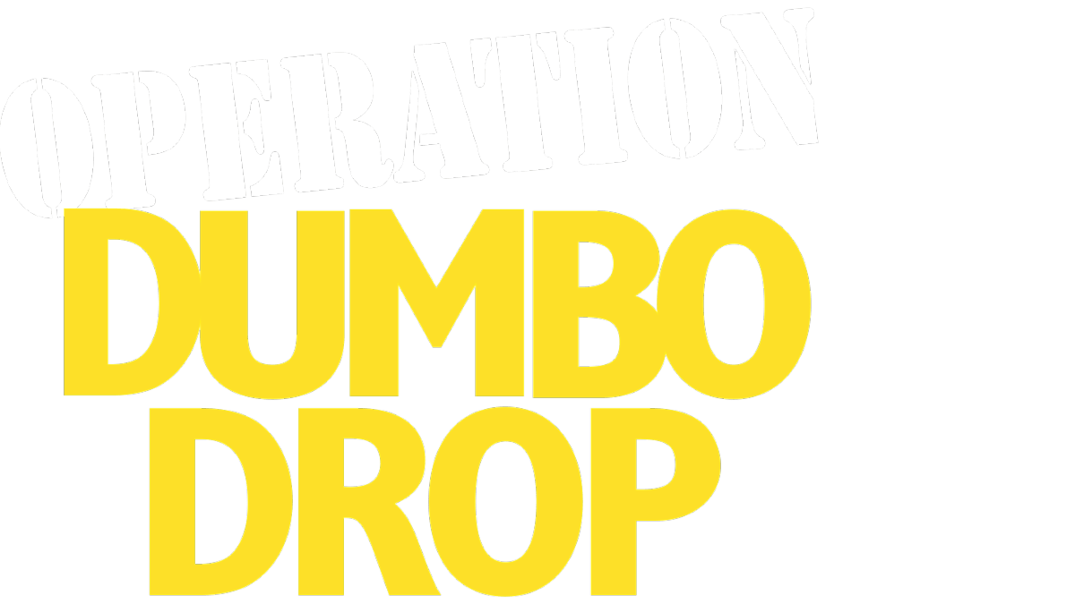 Watch Operation Dumbo Drop Full Movie Disney+