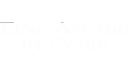 Eine Affäre in Paris