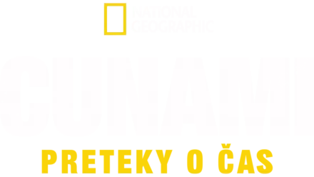 Cunami: Preteky o čas