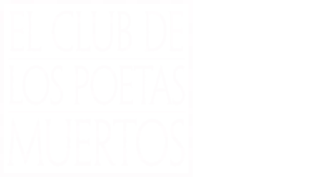 El club de los poetas muertos