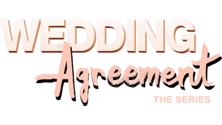 Wedding Agreement The Series