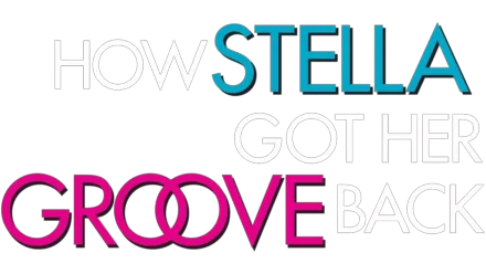 How Stella Got Her Groove Back