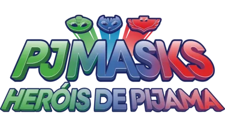 PJ Masks – Heróis de Pijama