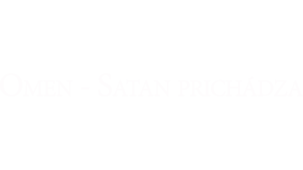 Omen - Satan prichádza