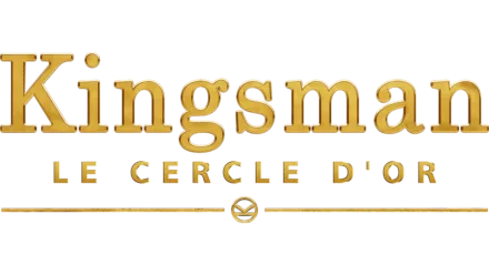 Kingsman : Le Cercle d'Or