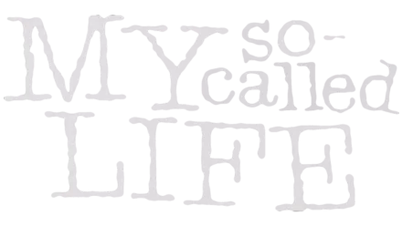 My So-Called Life