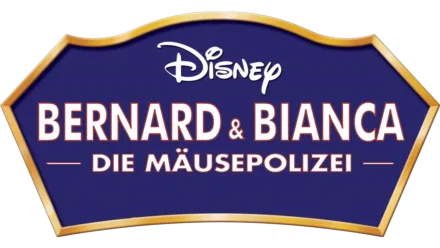 Bernard & Bianca − Die Mäusepolizei