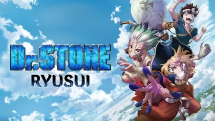 thumbnail - Dr. Stone Ryusui