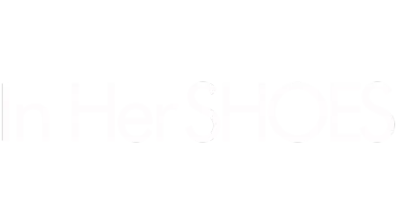 In Her Shoes