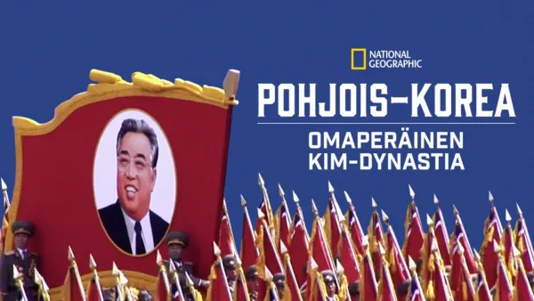 thumbnail - Pohjois-Korea: Omaperäinen Kim-dynastia