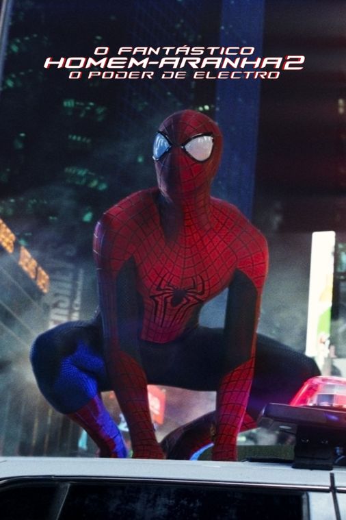 O Fantástico Homem-Aranha 2: O Poder de Electro, em análise