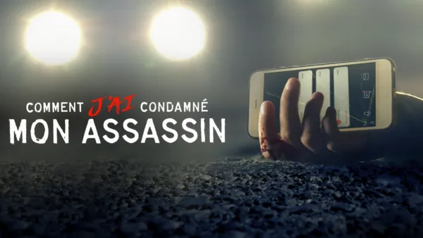 thumbnail - Comment j'ai condamné mon assassin