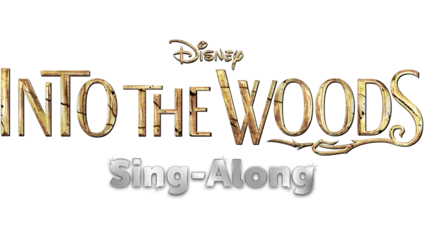 Into the Woods Sing-Along