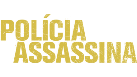 Polícia Assassina