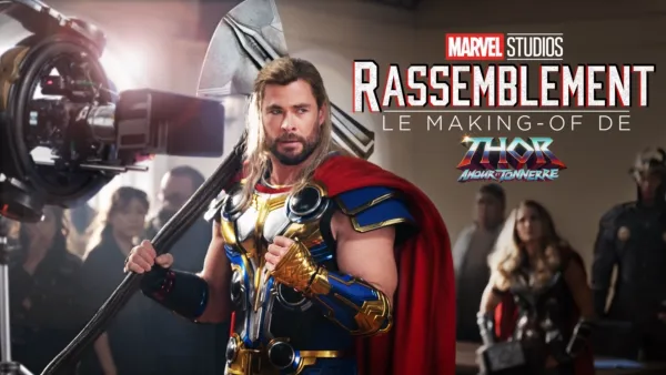 thumbnail - Le Making-of de Thor : Amour et tonnerre