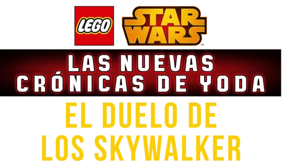 LEGO Star Wars: Las nuevas crónicas de Yoda - El duelo de los Skywalker