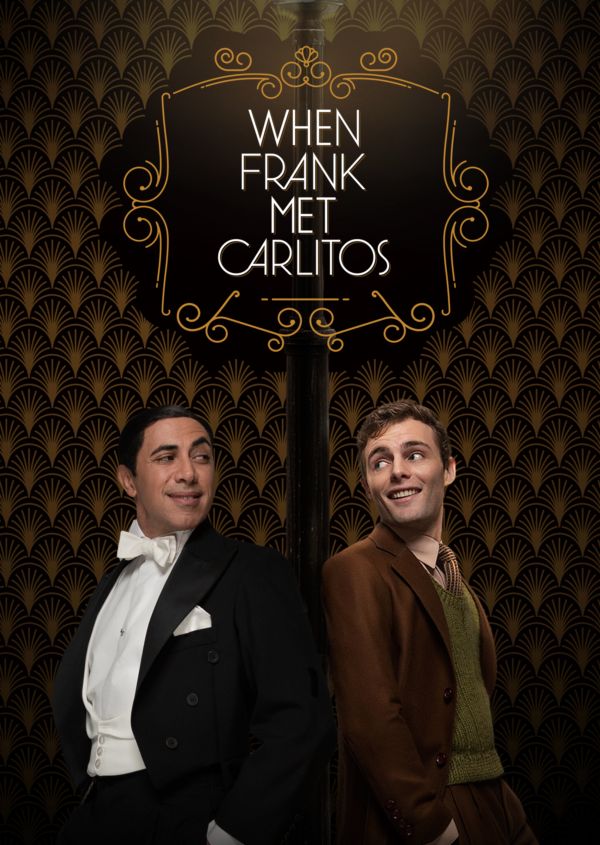 When Frank Met Carlitos on Disney+ ES