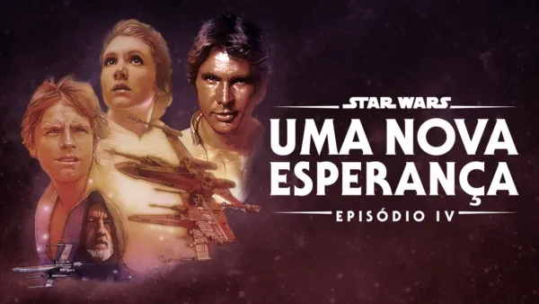 thumbnail - Star Wars Episódio IV: Uma Nova Esperança (Episódio IV)