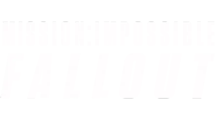 Mission: Impossible - Fallout