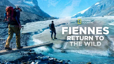 thumbnail - Fiennes Return to the Wild