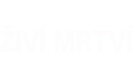 Živí mrtví