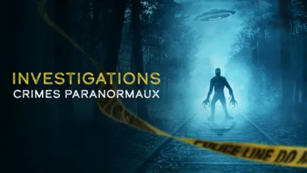 thumbnail - Investigations : crimes paranormaux