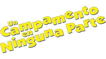 Un campamento en ninguna parte