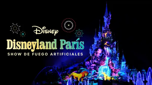 thumbnail - Disney Illuminations Firework Show Disneyland® Paris