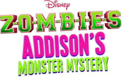 Disney ZOMBIK: Addison szörnyrejtélye