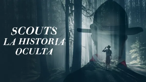 thumbnail - Scouts: La historia oculta