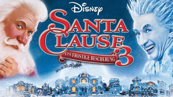 thumbnail - Santa Clause 3 - Eine frostige Bescherung