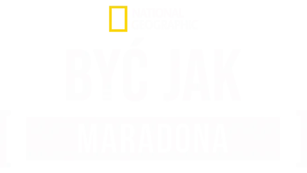 Być jak Maradona