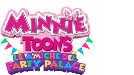 Minnie Toons - Le amiche del Party Palace