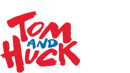 Watch Tom and Huck | Disney+