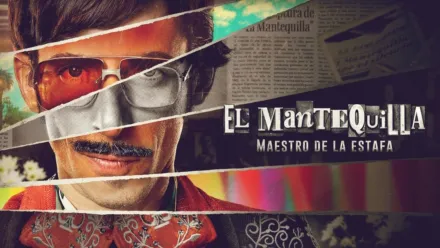 thumbnail - El Mantequilla: Maestro de la estafa