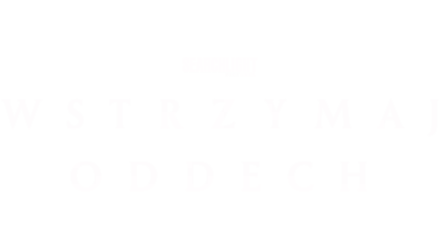 Wstrzymaj oddech