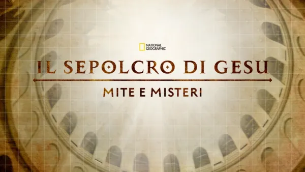 thumbnail - Il sepolcro di Gesù: miti e misteri