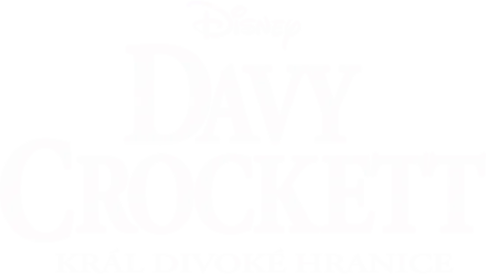 Davy Crockett: Král divoké hranice