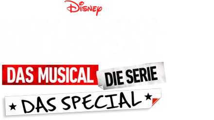 High School Musical: Das Musical: Die Serie: Das Special