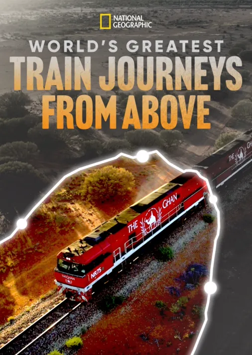 Watch World's Greatest Train Journeys from Above | Full episodes | Disney+