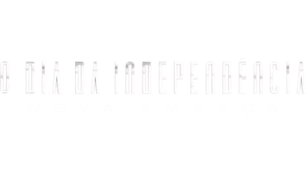 O Dia da Independência: Nova Ameaça