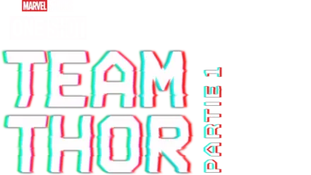 Team Thor : Partie 1