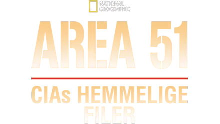 Area 51: CIAs hemmelige filer