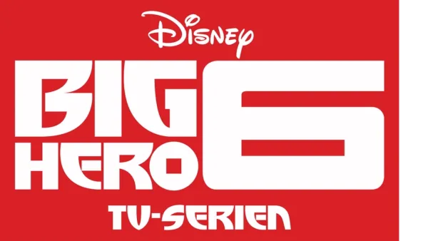 Big Hero 6: TV-serien