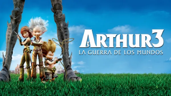 thumbnail - Arthur y la guerra de los mundos