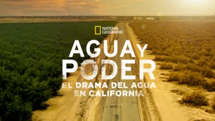 thumbnail - Agua y poder: el drama del agua en California