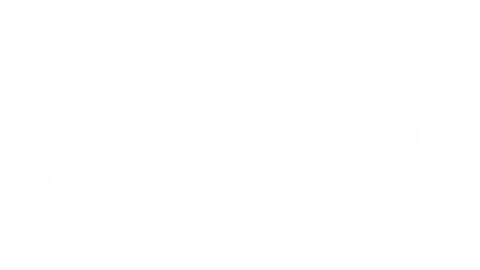 Atlantis: Milos hjemkomst